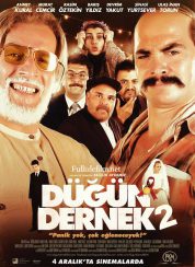 Düğün Dernek 2:Sünnet Sansürsüz Full İzle