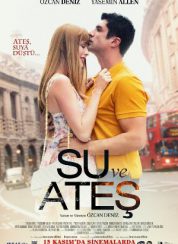 Su ve Ateş Full izle Tek Parça