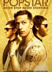 Popstar : Never Stop Never Stopping Full HD izle 1080p