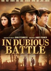 In Dubious Battle Full HD izle