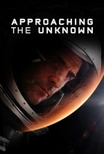 Bilinmeze Yolculuk Approaching the Unknown 2016 Türkçe Dublaj 1080p FullHD İzle