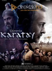 Direniş Karatay Full HD İzle