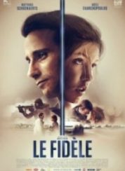 Sadakat (Le Fidele) Full HD İzle